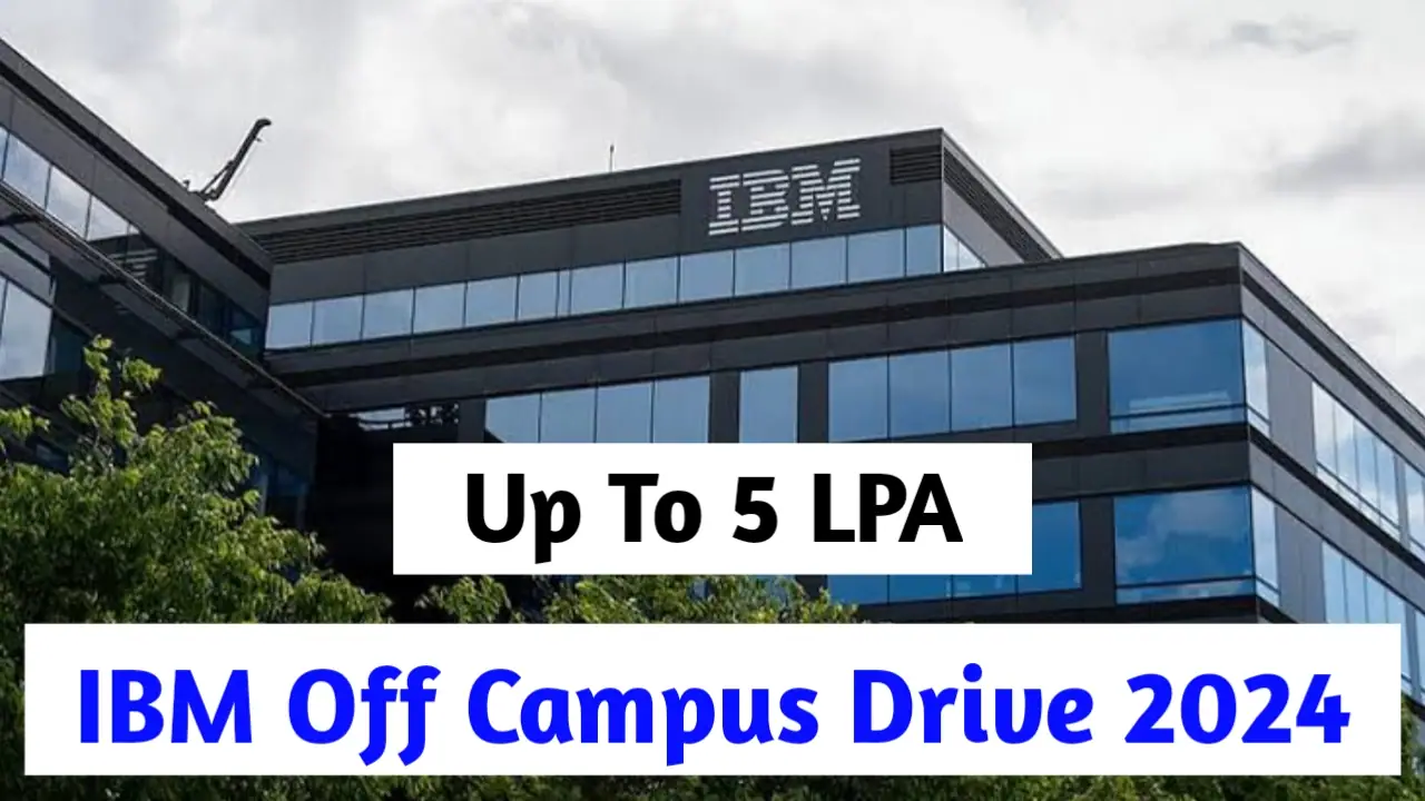 IBM Off Campus Drive 2024 Hiring For Candidates for SAP HANA Apply